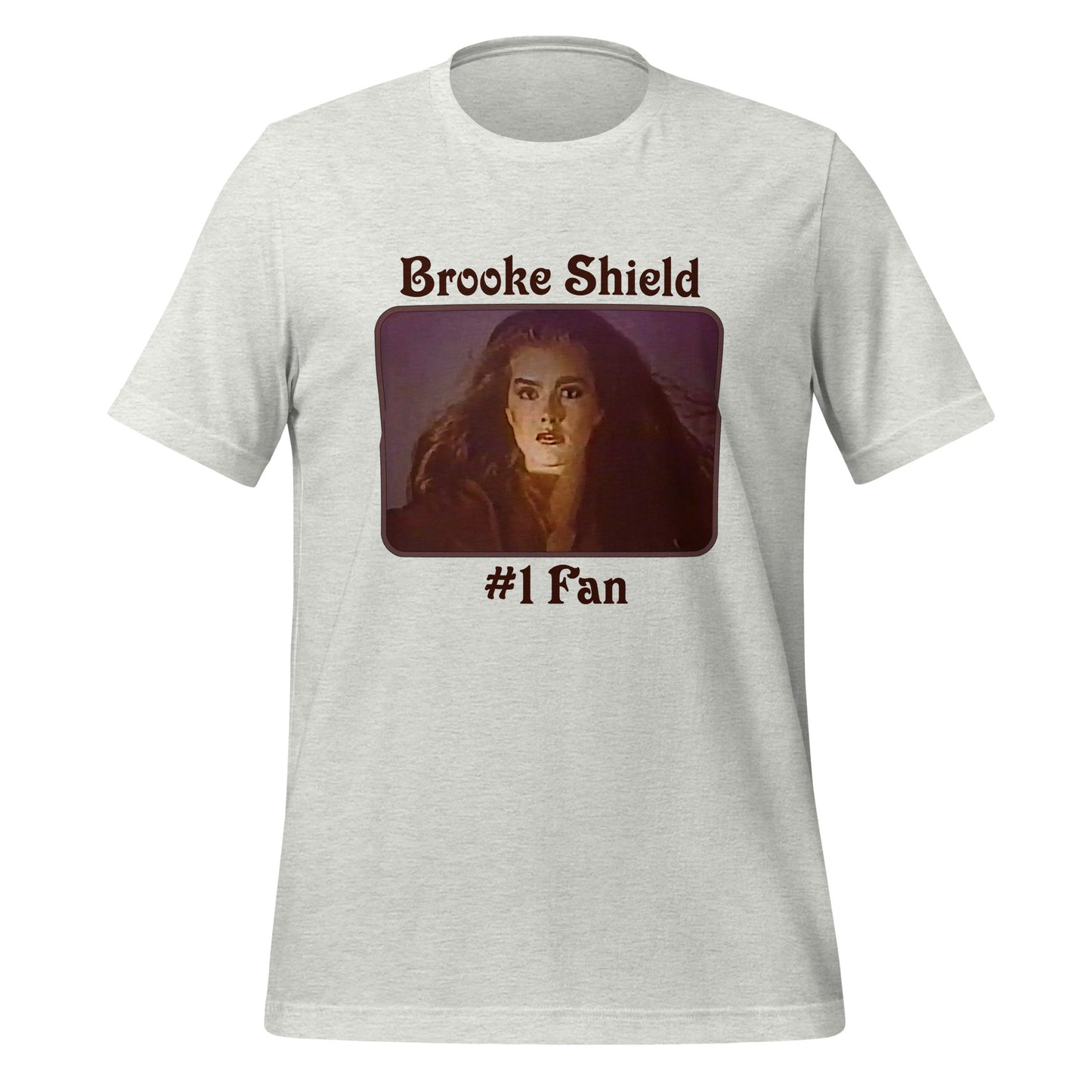 Brooke Shield #1 Fan Unisex T-shirt Light