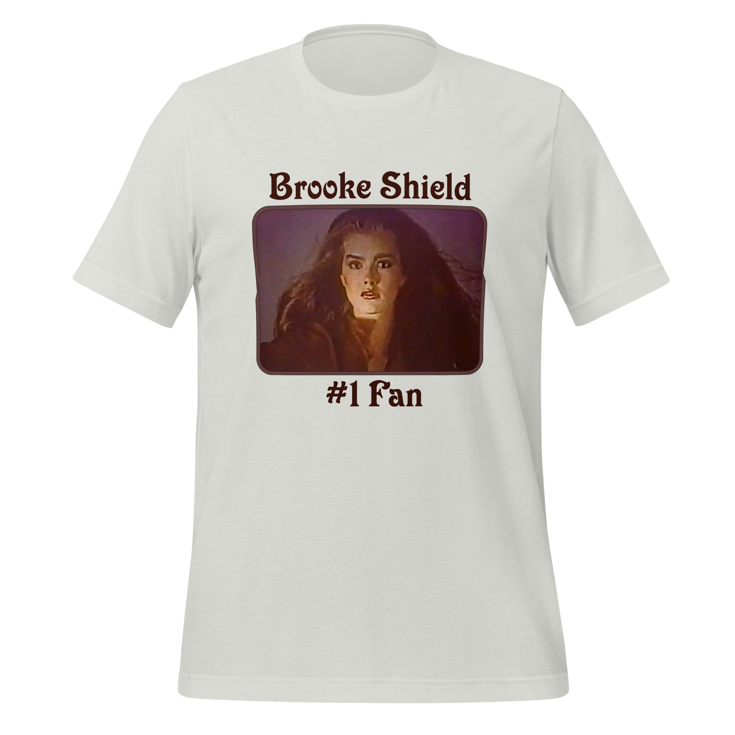 Brooke Shield #1 Fan Unisex T-shirt Light